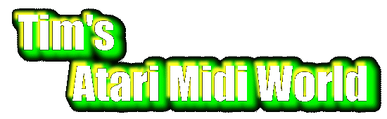 Tim's Atari
 MIDI World